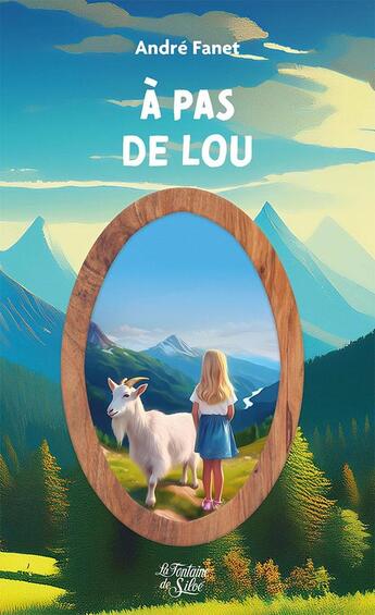 Couverture du livre « À pas de Lou » de Andre Fanet aux éditions La Fontaine De Siloe