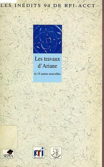 Couverture du livre « Travaux d'Ariane ; 15 nouvelles » de Caya Makhele aux éditions Sepia