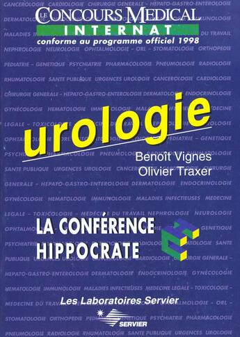 Couverture du livre « La conference hippocrate ; urologie » de B Vignes et O Traxer aux éditions Concours Medical