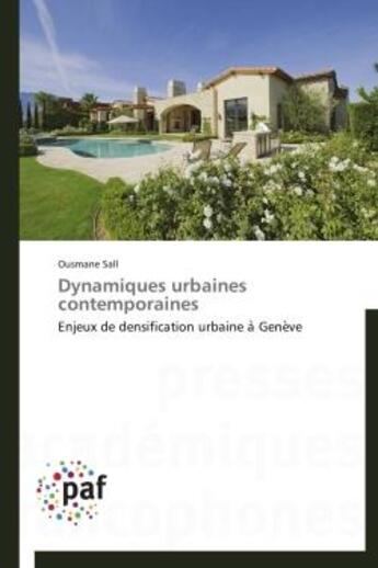 Couverture du livre « Dynamiques urbaines contemporaines » de Ousmane Sall aux éditions Presses Academiques Francophones