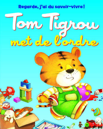 Couverture du livre « Tom tigrou met de l'ordre » de  aux éditions Yoyo Books