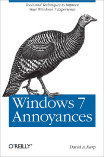 Couverture du livre « Windows 7 Annoyances » de David A. Karp aux éditions O'reilly Media