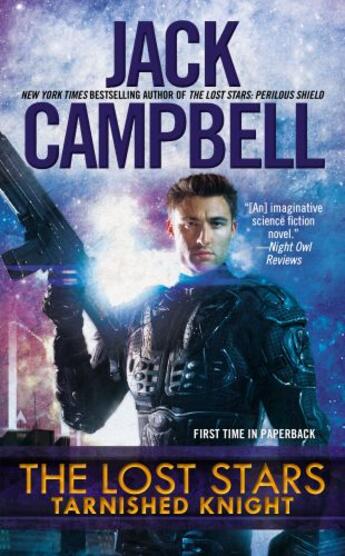 Couverture du livre « The Lost Stars: Tarnished Knight » de Jack Campbell aux éditions Penguin Group Us