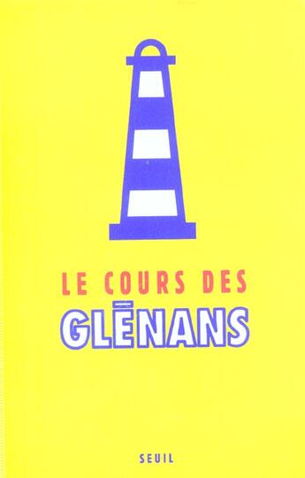 Couverture du livre « Le cours des glenans (6e edition) (6e édition) » de Les Glenans aux éditions Seuil