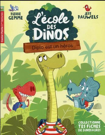 Couverture du livre « L'école des dinos Tome 1 » de Gemme/Pauwels aux éditions Pere Castor