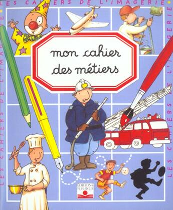 Couverture du livre « Metiers » de Beaumont/Ruyer aux éditions Fleurus