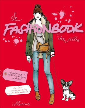 Couverture du livre « Le fashionbook des filles » de Alix De Moussac et Maud Gabrielson aux éditions Fleurus