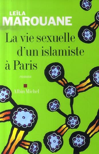 Couverture du livre « La vie sexuelle d'un islamiste à Paris » de Marouane-L aux éditions Albin Michel