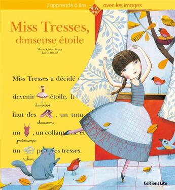 Couverture du livre « Miss tresses, danseuses étoile » de Minne/Roger aux éditions Lito