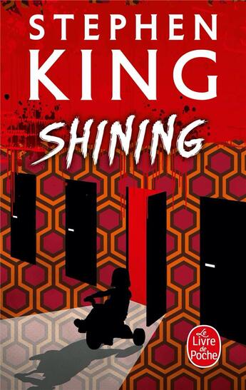 Couverture du livre « Shining » de Stephen King aux éditions Le Livre De Poche