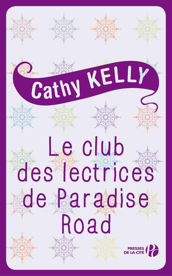 Couverture du livre « Le club des lectrices de Paradise Road » de Cathy Kelly aux éditions Presses De La Cite