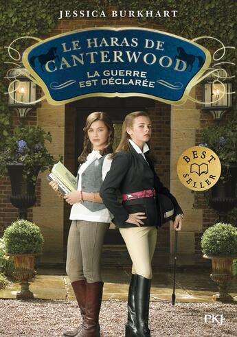 Couverture du livre « Le haras de Canterwood Tome 2 : la guerre est déclarée » de Jessica Burkhart aux éditions Pocket Jeunesse