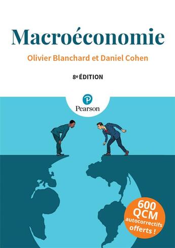 Couverture du livre « Macroéconomie (8e édition) » de Olivier Blanchard et Daniel Cohen aux éditions Pearson