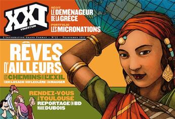 Couverture du livre « REVUE XXI n.22 : rêves d'ailleurs, les chemins de l'exil » de Revue Xxi aux éditions Xxi