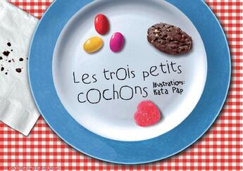 Couverture du livre « Les trois petits cochons » de Pap Kata aux éditions Callicephale