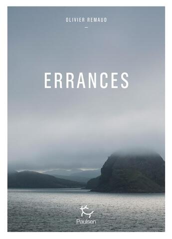 Couverture du livre « Errances » de Olivier Remaud aux éditions Paulsen