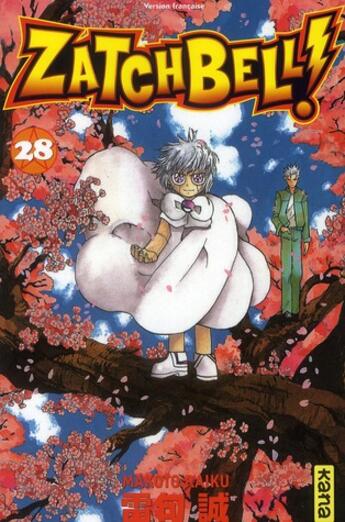 Couverture du livre « Zatchbell Tome 28 » de Makoto Raiku aux éditions Kana