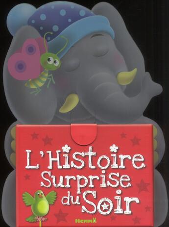 Couverture du livre « L'histoire surprise du soir » de Collectif/Trannoy aux éditions Hemma