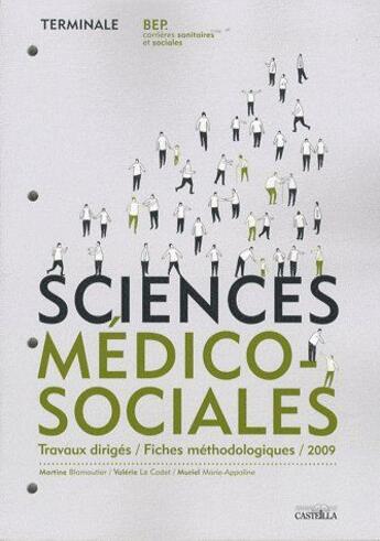 Couverture du livre « Sciences médico-sociales ; terminale bep » de Martine Blamoutier aux éditions Casteilla