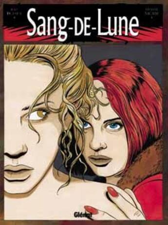 Couverture du livre « Sang-de-lune Tome 1 » de Jean Dufaux et Viviane Nicaise aux éditions Glenat