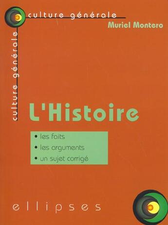 Couverture du livre « L'histoire » de Muriel Montero aux éditions Ellipses