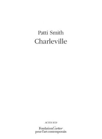 Couverture du livre « Charleville » de Patti Smith aux éditions Actes Sud