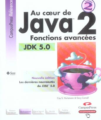 Couverture du livre « Au coeur de java 2 fonctions avancees jdk 5.0 » de Hortsmann/Cornell aux éditions Pearson
