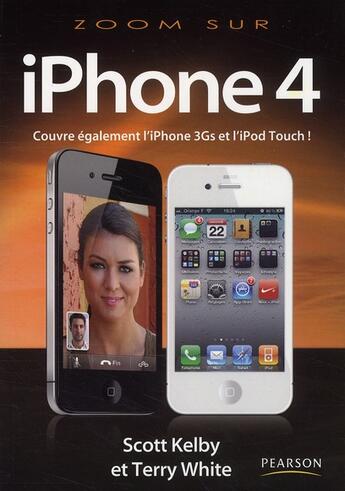 Couverture du livre « Iphone 4 » de Kelby et White aux éditions Pearson