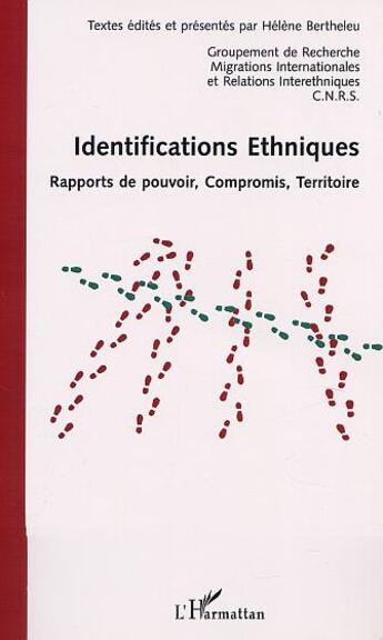 Couverture du livre « Identifications ethniques, rapport de pouvoir, compromis, territoire » de  aux éditions L'harmattan