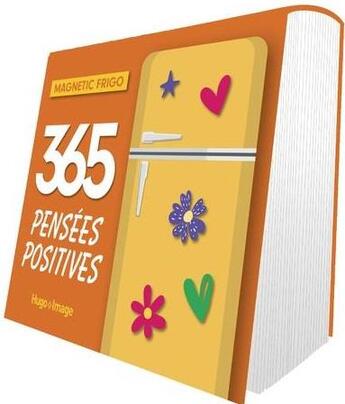 Couverture du livre « Magnetics frigo : 365 pensées positives (édition 2023) » de  aux éditions Hugo Image