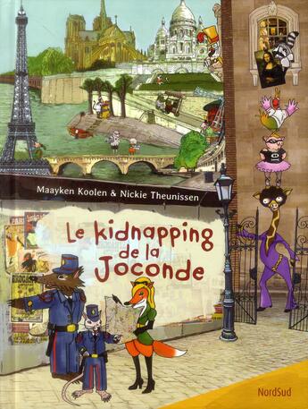 Couverture du livre « Le kidnapping de la Joconde » de Maayken Koolen aux éditions Nord-sud