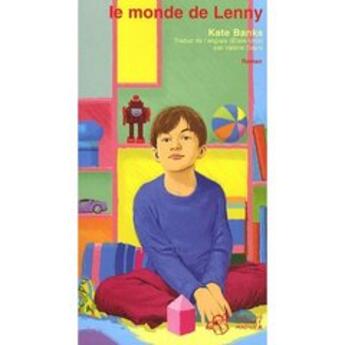 Couverture du livre « Le monde de lenny » de Kate Banks aux éditions Thierry Magnier
