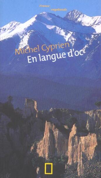 Couverture du livre « En langue d'oc » de Cyprien Michel aux éditions National Geographic