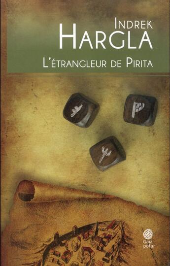 Couverture du livre « Melchior l'apothicaire Tome 4 : l'étrangleur de Pirita » de Indrek Hargla aux éditions Gaia