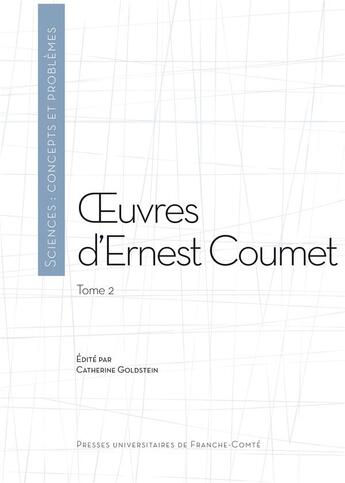 Couverture du livre « Oeuvres d'ernest coumet - t02 - oeuvres d'ernest coumet - tome 2 » de Coumet Ernest aux éditions Pu De Franche Comte