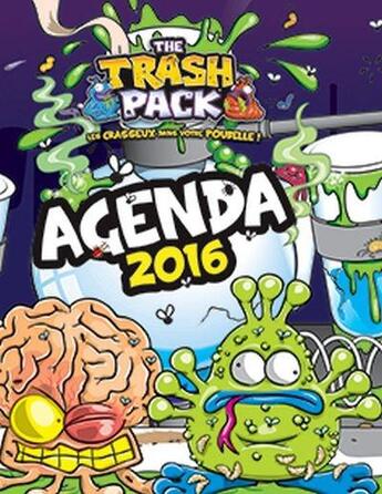 Couverture du livre « Agenda the trash pack 2016 » de  aux éditions Presses Aventure