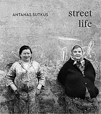 Couverture du livre « Antanas Sutkus street life » de Antanas Sutkus aux éditions Steidl