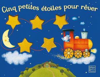 Couverture du livre « Cinq petites etoiles pour rever » de Mubbenbrock Anne aux éditions Glenat Jeunesse