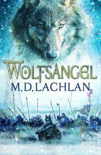 Couverture du livre « Wolfsangel » de Lachlan M D aux éditions Orion Digital