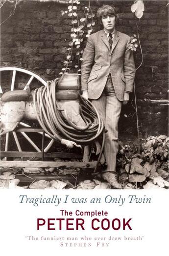 Couverture du livre « Tragically I Was An Only Twin » de Peter Cook aux éditions Random House Digital