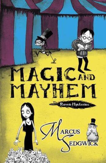 Couverture du livre « Raven Mysteries 5: Magic and Mayhem » de Marcus Sedgwick aux éditions Orion Digital