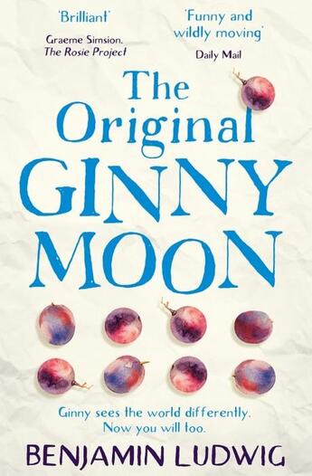 Couverture du livre « The original ginny moon » de Benjamin Ludwig aux éditions Harper Collins Uk