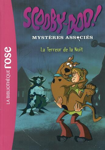 Couverture du livre « Scooby-Doo t.6 ; la terreur de la nuit » de  aux éditions Hachette Jeunesse