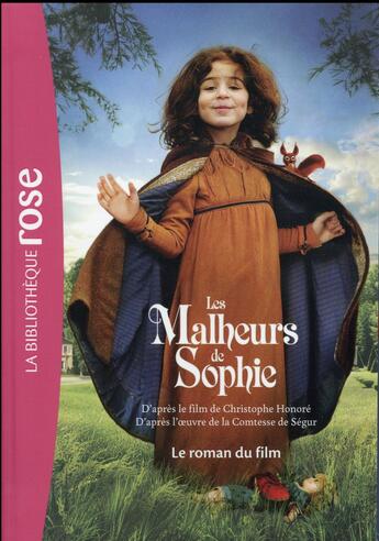 Couverture du livre « Les malheurs de Sophie ; le roman du film » de  aux éditions Hachette Jeunesse