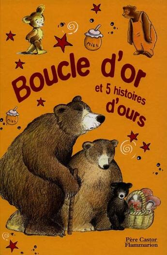 Couverture du livre « Boucle d'or et cinq histoires d'ours » de  aux éditions Pere Castor