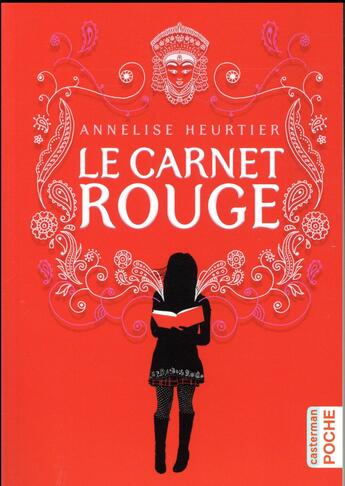 Couverture du livre « Le carnet rouge (édition 2017) » de Annelise Heurtier aux éditions Casterman