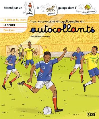 Couverture du livre « Le sport » de Yvette Barbetti et Elisa Laget aux éditions Lito