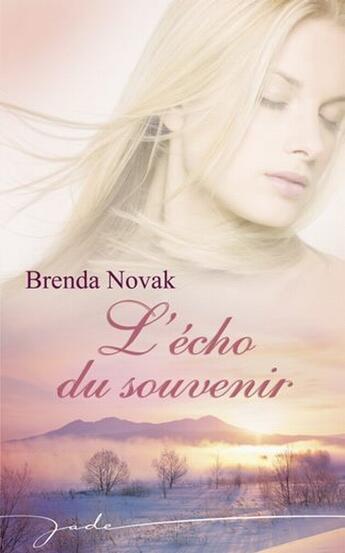 Couverture du livre « L'écho du souvenir » de Brenda Novak aux éditions Harlequin