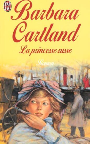 Couverture du livre « Princesse russe (la) » de Barbara Cartland aux éditions J'ai Lu