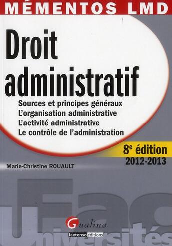 Couverture du livre « Droit administratif (8e édition) » de Marie-Christine Rouault aux éditions Gualino